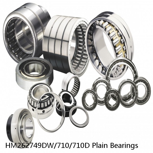 HM262749DW/710/710D Plain Bearings