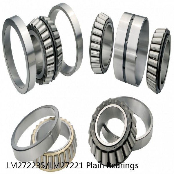LM272235/LM27221 Plain Bearings